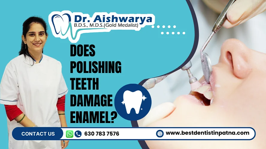Does polishing teeth damage enamel