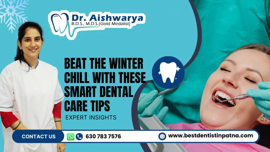 Winter Dental Care Tips 