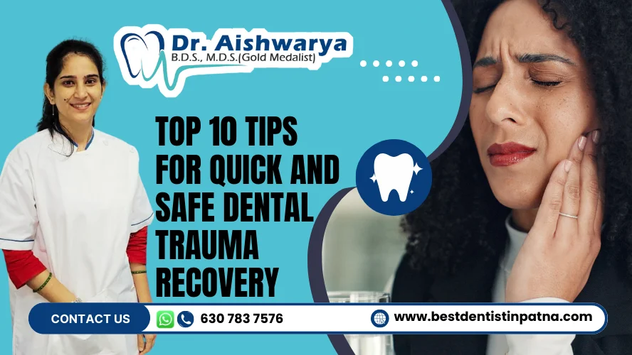 Dental Trauma Recovery Tips