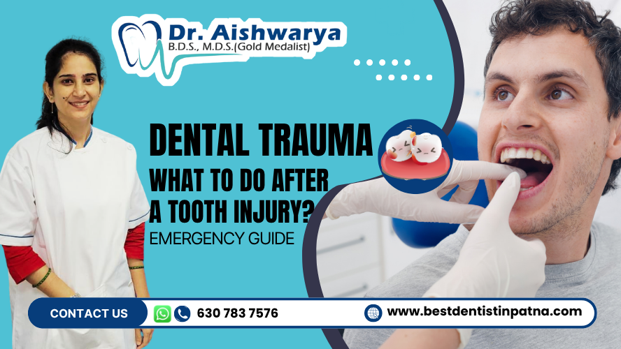 What to Do if You Experience Dental Trauma