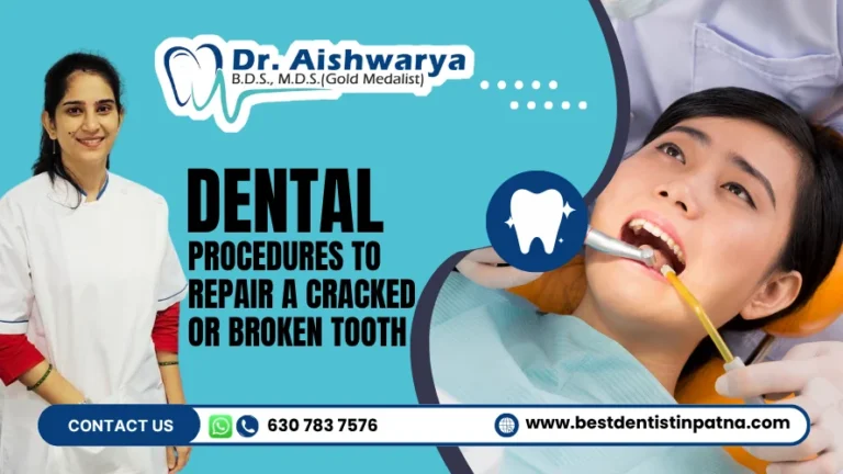 Dental Procedures to Repair a Cracked or Broken Tooth